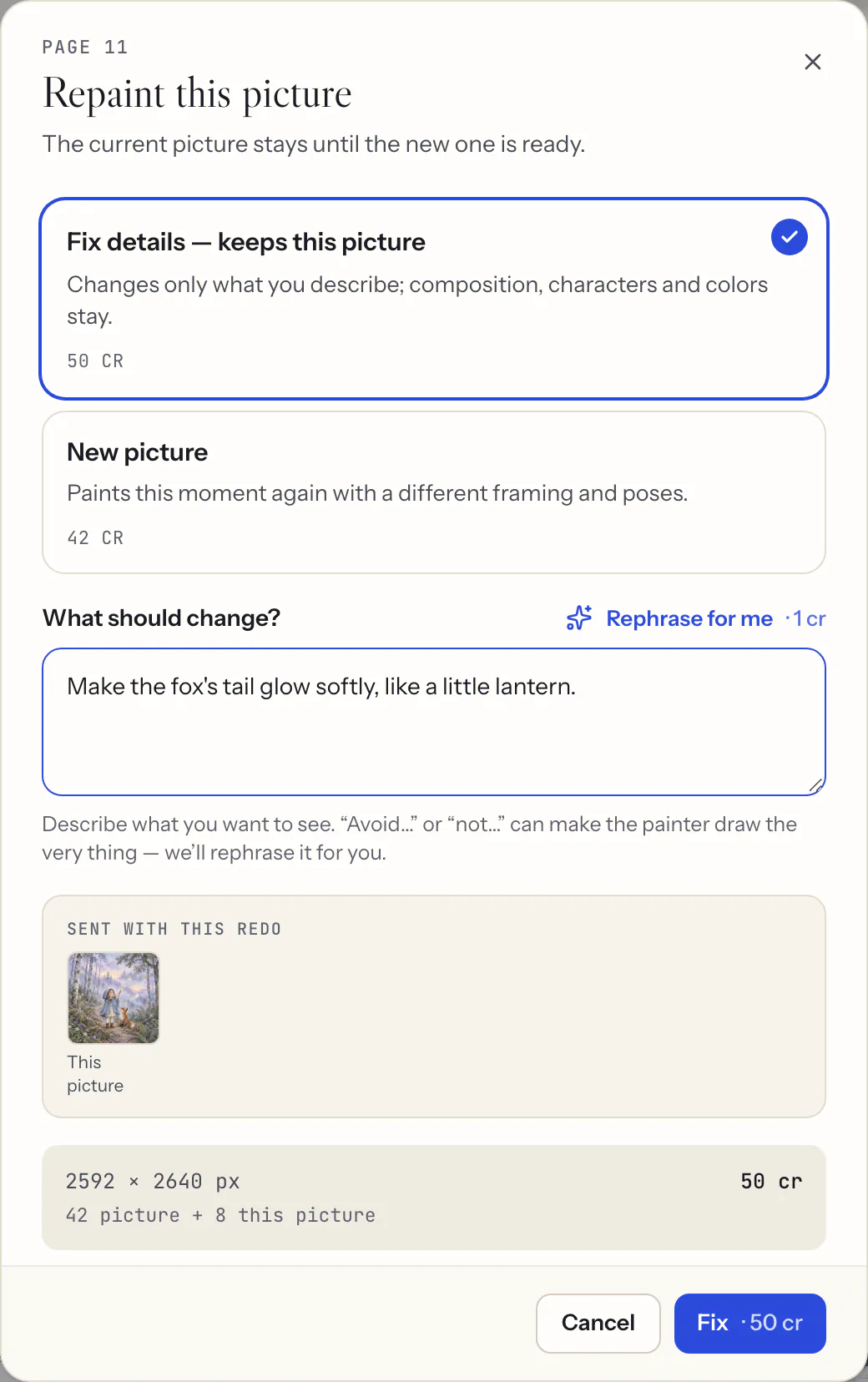 The Repaint this picture dialog: “Fix details — keeps this picture” selected, “New picture” below, each with its credit price, a correction typed in “What should change?”, and the current picture sent with the redo.